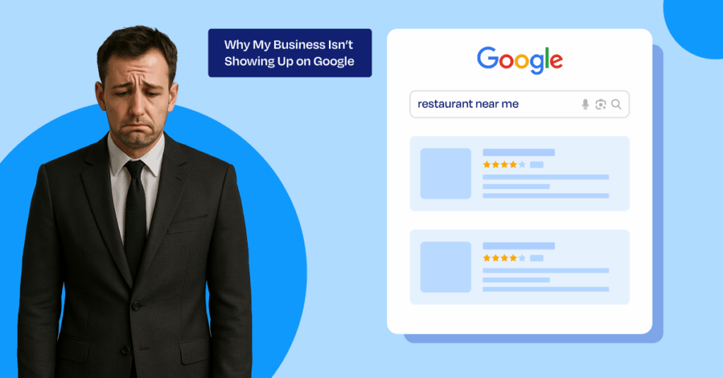 Why my Business Isn’t Showing Up on Google